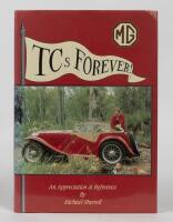 MG TC: 'TC's Forever - An appreciation & Reference by Michael Sherrell', with personal message and signature from the author