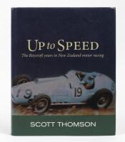 NZ MOTOR RACING:&nbsp;'Up to Speed - The Roycroft Years in New Zealand Motor Racing by Scott Thomson'