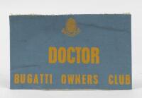 EVENT ARMBAND: A doctor's event armband - 'Doctor - Bugatti Owners Club'