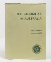 JAGUAR: THE JAGUAR XK IN AUSTRALIA' hardcover book by John Elmgreen and Terry McGrath, numbered '040' of 1000 copies printed