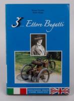 BUGATTI: '3 degrees Ettore Bugatti by Bruno Nicolini & Paolo Maggi', softcover, 143&nbsp;pages