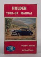 HOLDEN: Two publications relating to early Holden models, a March 1951 Holden FX owners manual and also a circa mid 1950s Holden Tune-Up manual - 2