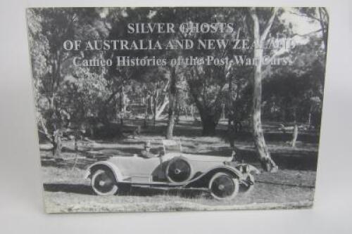 ROLLS-ROYCE: "Silver Ghosts Of Australia and New Zealand - Cameo Histories of the Post-War Cars' hardcover Limited Edition 278/500