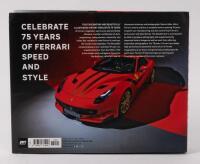 FERRARI: 'Ferrari 75 Years' by Dennis Adler, a superb 314 page hardcover book published in 2021 - 3
