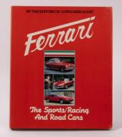 FERRARI: 'Ferrari - The Sports/Racing & Road Cars' by the editors of Consumer Guide, hardcover book, published 1982