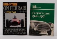 FERRARI HISTORY: Two soft cover books including Brooklands Books 'Ferrari cars 1946-1956 and Road & Track On Ferrari 1950-1968'&nbsp;