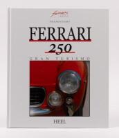 FERRARI 250: 'Ferrari 250 - Gran Turismo', hardcover book,&nbsp;in German text, printed 2005, 165 pages
