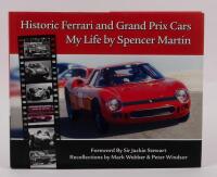 FERRARI: A 'Historic Ferrari&nbsp;And Grand Prix&nbsp;Cars - My Life By Spencer&nbsp;Martin', second page signed by Spencer Martin