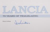 LANCIA: 'Lancia - 70 Years of Trailblazing by Bruce Lindsay', signed by the author, published 2009, 386 pages, comes with slipcase - 4