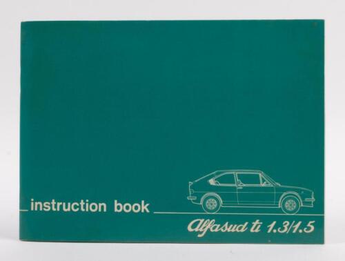 ALFA ROMEO: A circa 1979 Alfa Romeo Alfasud Ti 1.3/1.5 instruction book, 48 pages, with fold out wiring diagram