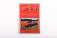FERRARI:' 'Ferrari - The Enduring Legend' by Nicky Wright, hardcover book, published 1990, 160 pages