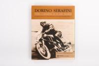DORINO SERAFINI: 'Dorino Serafini - Storia E Leggenda Di Un Asso Pesarese' by Franco Andreatini,&nbsp;hardcover book, published 1997 [Location Cheltenham, VIC] - 2