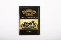VINCENT IN SA: A hardcover edition of 'The Vincent H.R.D Story in South Australia' by Paul Wilkins, signed by author to inside cover page