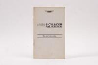 AM 6 CYLINDER: An original David Brown Aston Martin 6 Cylinder Fuel Injection Service Information booklet