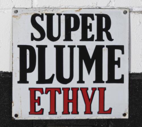 PLUME: An original enamelled 'Super Plume Ethyl' sign, 29.5cm high, 30.5cm wide