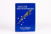 JAGUAR: "Jaguar Under The Southern Cross" hardcover book by Les Hughes, numbered 180, published 1980