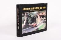 AMERICAN RACING: 'American Road Racing: 1948-1950 - The Sport Revived' by Joel E. Finn, hardcover book, published 2007 - 2