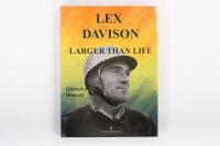 LEX DAVIDSON: 'Lex Davidson - Larger Than Life' by Graham Howard, hardcover book, published 2004, 261 pages