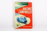 DONALD CAMPBELL/BLUEBIRD: 'BP Book of the Racing Campbells' by Richard Hough, hardcover book, published 1960, 127 pages