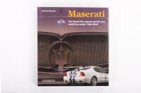 MASERATI: 'Maserati - The Grand Prix, Sports & GT Cars Model by Model, 1926-2003' by Maurizio Tabucchi, hardcover book, published 2003