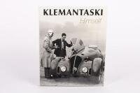 KLEMANTASKI: 'Klemantaski Himself', Memoirs of Louis Klemantaski, hardcover book with slipcase, published1998, 400&nbsp;pages