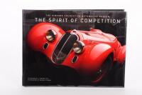 SIMEONE FOUNDATION: 'The Simeone Foundation Automotive Museum - The Spirit of Competition' by Frederick Simeone, hardcover book, published 2009