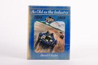 RILEY: 'As Old as the Industry - Riley 1898-1969' by David G.Styles, hardcover book, published 1982