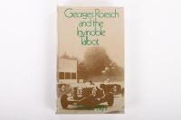 TALBOT: 'Georges Roesch and the Invincible Talbot' hardcover book by Anthony Blight, first edition published 1970