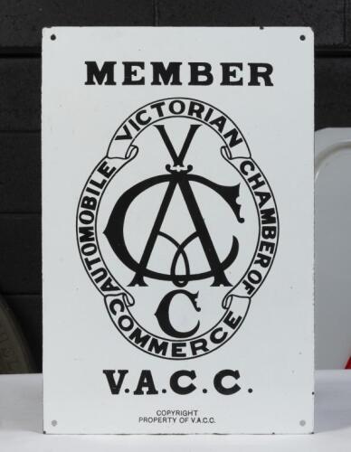 VACC: An original enamelled V.A.C.C. Members sign 'Victorian Automobile Chamber of Commerce', 46cm high, 30.5cm wide.