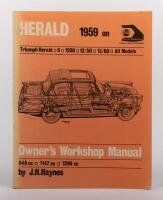 TRIUMPH: A J.H. Haynes 1971 Triumph Herald 1959 On Owner's Workshop Manual
