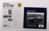 JAGUAR D-TYPE: Two books relating to the Jaguar D-Type, - 2