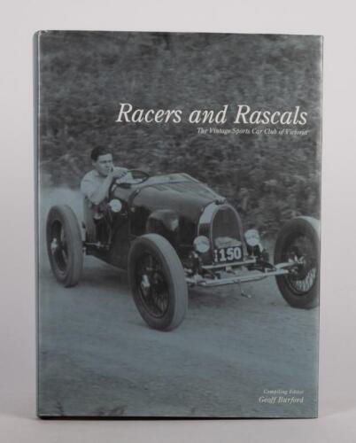 V.S.C.C.: 'Racers and Rascals - The Vintage Sports Car Club of Victoria' hardcover book