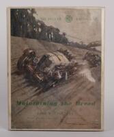 MG: Two hardcover books relating to the MG brand, includes two copies of 'Maintaing The Breed - The Saga of MG Racing Cars by John Thornley - 2