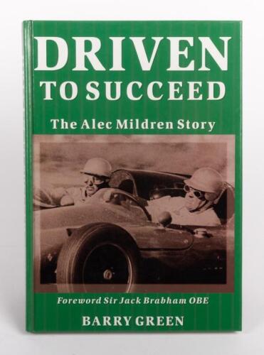 ALEC MILDREN: 'Driven To Succeed - The Alec Mildren Story' by Barry Green, hardcover book