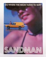 SANDMAN: A Holden Sandman sales brochure&nbsp;including a&nbsp;1977&nbsp;'Go Where The Neon Turns To Surf - Sandman' sales brochure