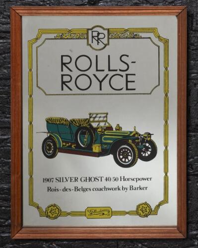 MIRROR: A small reverse printed mirror 'Rolls-Royce 1907 Silver Ghost 40/50 Horsepower...' within wooden frame 40.5cm high, 30.5cm wide