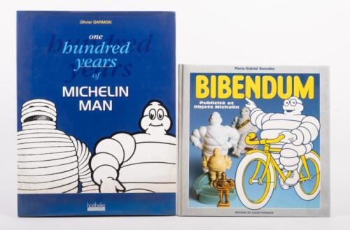 MICHELIN: Two hardcover Michelin books including 'Bibendum - Advertising & Objects' by Pierre-Gabriel Gonzalez, along with 'One Hundred Years of Michelin Man' by Olivier Darmon&nbsp;