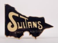 SULTANS STREET ROD: A Sultans street rod club, epoxy coated grille badge, this badge is cut to the shape of Victoria, 9cm x 12.5cm