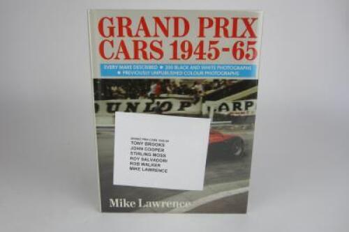 GRAND PRIX CARS: 'Grand Prix Cars 1945-65' hardcover book by Mike Lawrence. Multiple motor racing signatures.