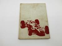 BOOKS: Three publications relating to motor racing including &lsquo;Historic Motor Racing' by Anthony Pritchard, &lsquo;Racing Cars&rsquo; by Paul Hamlyn & &lsquo;Grand Prix Yesterday & Today: 100 Years of Motor Racing&rsquo; by Bruce Jones [Location: Sydney] - 2