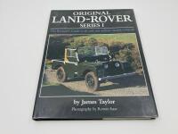 LAND-ROVER: Three publications relating to Land-Rover and Range Rover including &lsquo;Original Land-Rover Series 1&rsquo; by James Taylor [Location: Sydney] - 3