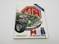 M.G.: Six publications relating to the MGB including &lsquo;MGB: Guide to Purchase & DIY Restoration&rsquo; by Lindsay Porter, &lsquo;Your Expert Guide to MGB & MGB GT Problems & How to Fix Them&rsquo; by Roger Williams, &lsquo;MGB&rsquo; by David Knowles, &lsquo;MGB: The Illustrated History&rsquo; by - 3