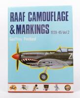 R.A.A.F: 'R.A.A.F Camouflage & Markings 1939-1945 Vol 2' by Geoffrey Pentland, with signature from the author, hardcover, published 1989 - 3