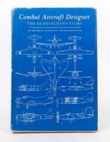 ED HEINEMANN: 'Combat Aircraft Designer - The Ed Heinemann Story', by Edward H. Heinemann & Rosario Rausa, hardcover, published 1980