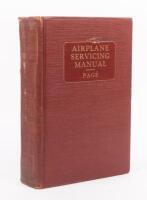 AIRPLANE SERVICING MANUAL: A hardcover book of 'Airplane Servicing Manual' by The Norman W. Henley Publishing Co