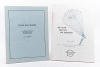 AVIATION&nbsp;STORIES: Two softcover books including 'We Flew, We Feel, We Survived' by&nbsp;Royal Air Forces Ex Prisoner of War Association