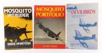 AVIATION WWII: Three hardcover books including the 'Mosquito Intruder' by Dave McIntosh