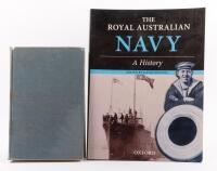 NAVY: Two hardcover books relating to the Navy including 'The Royal Australian Navy' edited by David Stevens