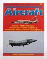 ILLUSTRATED ENCYCLOPEDIA OF AVIATION: A complete and comprehensive&nbsp;set of issues 1-216 of 'The Illustrated Encyclopedia of Aviation', circa early 1980s, UK weekly published magazine - 3