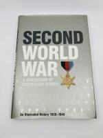 WWII: Three books relating to the Second World War including 'The Second World War' by Antony Beevor, 'Tobruk' by Peter Fitzsimons and 'Second World War: A Generation of Australian Heroes An Illustrated History 1939-1945" by Richard Pelvin [Location: Sydn - 2